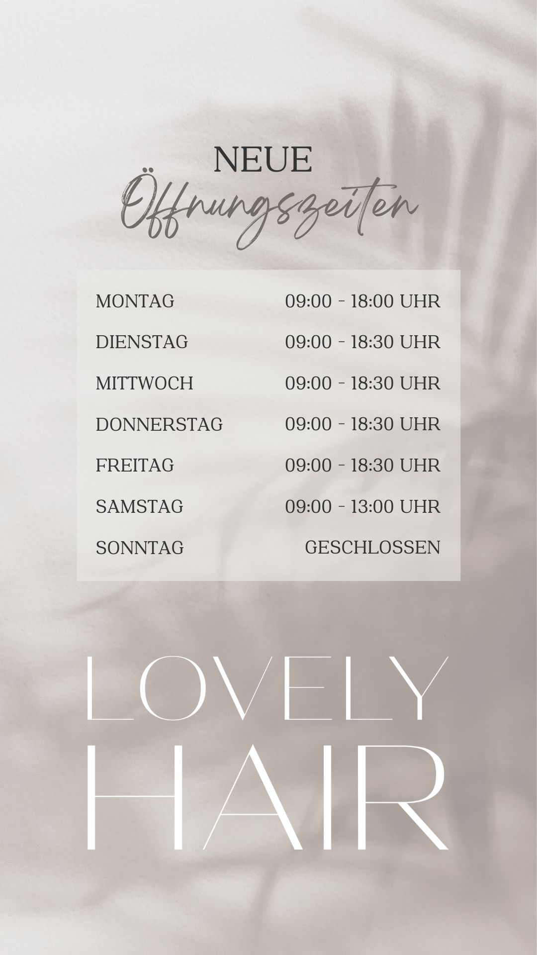 Friseur Lovely Hair hat Montags geöffnet